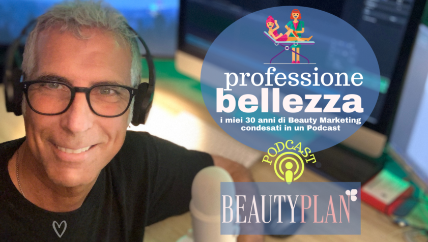 new podcast professione bellezza